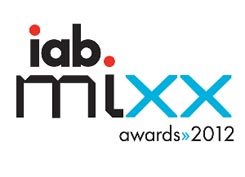 El IAB anunció los finalistas de los premios IAB 2012 Mixx Awards