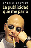 “La publicidad que me parió”