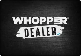 Whopper dealer