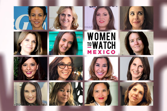 Fueron anunciadas las nuevas Women to Watch México