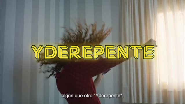 YDEREPENTE