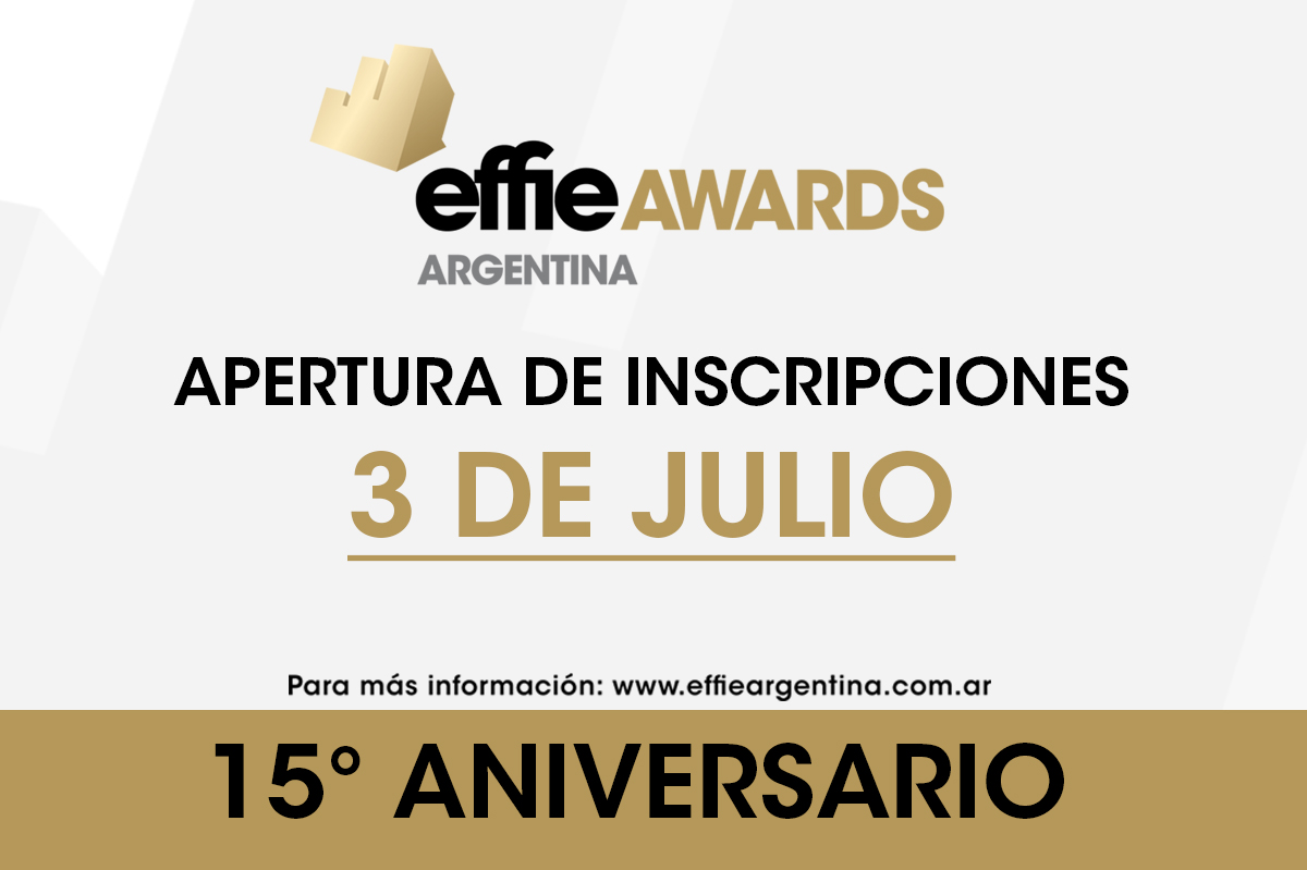 Comienza la 15ª edición de los Effie Awards Argentina