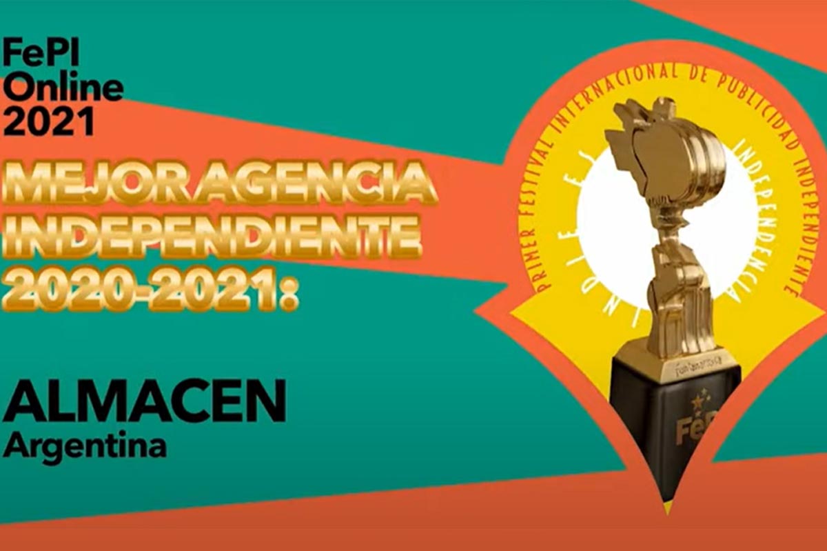 FePI 2021: Almacén fue elegida agencia del año