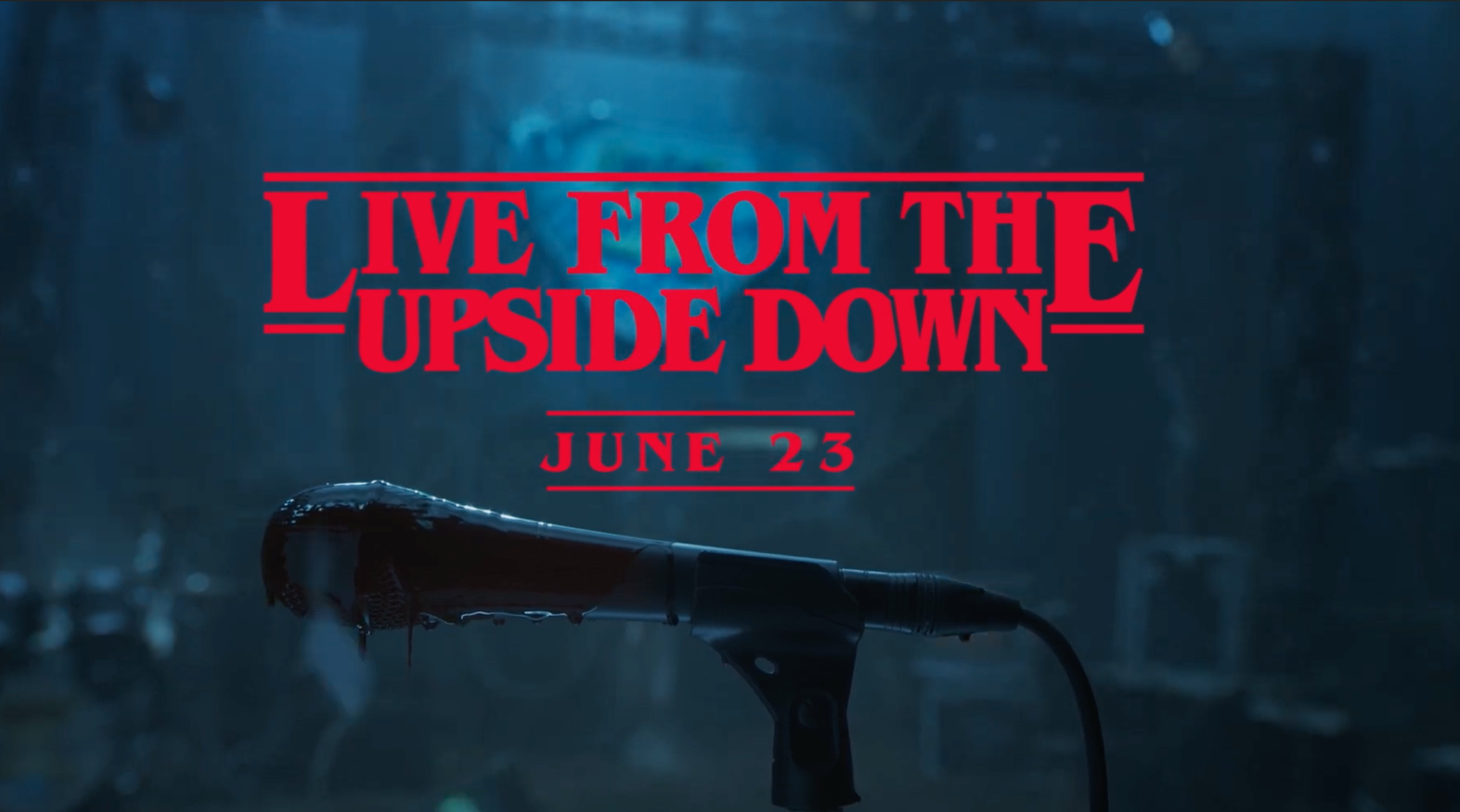 Live from the Upside Down